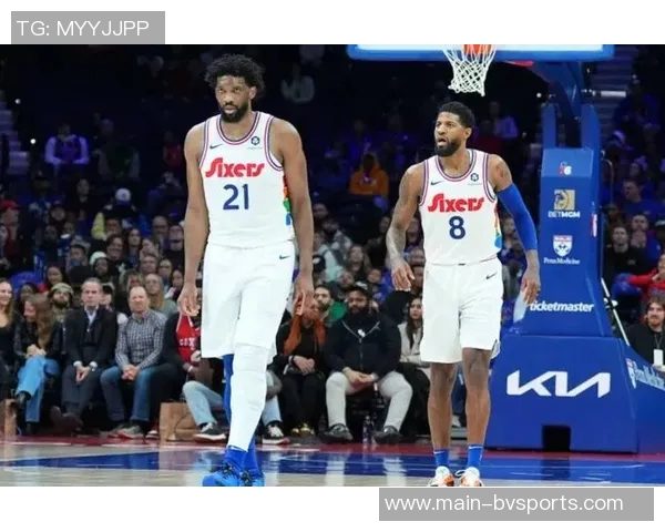 76人季前赛对阵魔术恩比德乔治等六名主力因伤缺阵