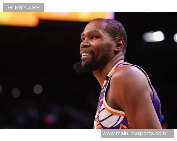 火箭在杜兰特缺阵时表现出色上赛季太阳无KD战绩惨淡对比分析