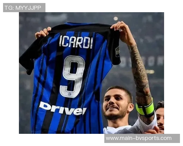 伊卡尔迪身价暴跌至600万欧昔日国米巅峰时曾达1亿欧